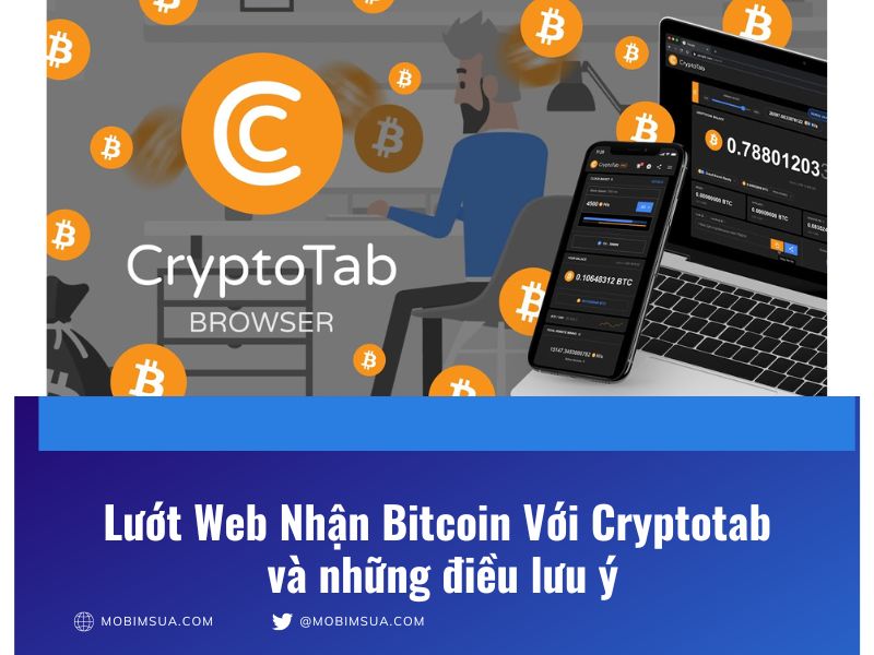 Lướt Web Nhận Bitcoin Với Cryptotab