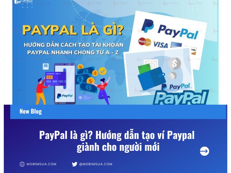 Hướng dẫn tạo ví Paypal