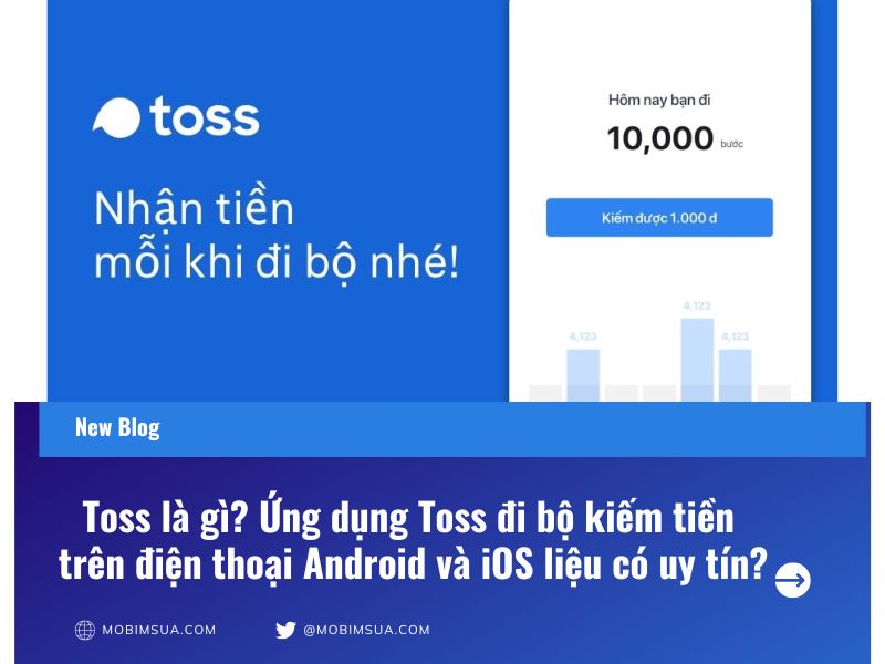 Ứng dụng Toss đi bộ kiếm tiền